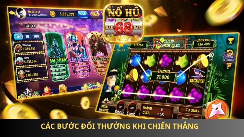 Các bước đổi thưởng khi chiến thắng