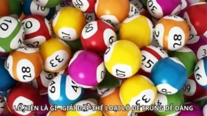 Lô Xiên Là Gì? Giải Đáp Thể Loại Lô Đề Trúng Dễ Dàng