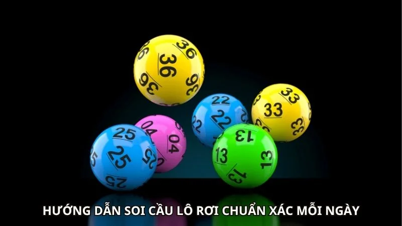 Hướng dẫn soi cầu lô rơi chuẩn xác mỗi ngày